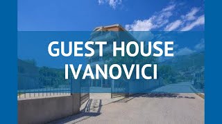 GUEST HOUSE IVANOVICI 3* Черногория Будва обзор – отель ГЕСТ ХАУС ИВАНОВИКИ 3* Будва видео обзор