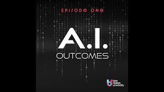 AI Outcomes Podcast Episode #1