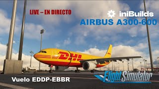 Vuelo EDDP-EBBR Airbus A300-600 de iniBuilds