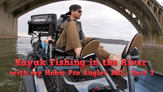 Kayak River Fishing with my Hobie Pro Angler 360 - Part 1