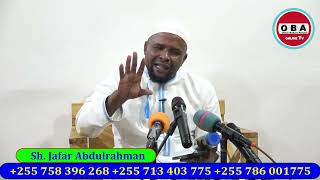 Kuna Matatizo mengi katika miili yetu, tunayasababisha wenyewe. Sh. Jafar Abdulrahman