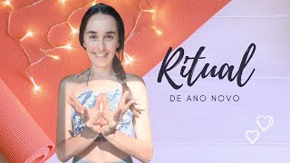 Ritual de Ano Novo - Yoga com Fe Rengel