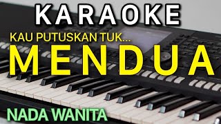 MENDUA Karaoke || Dangdut Koplo Jaranan ||