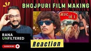 Bhojpuri is Taking Over!🔥| Making Of A Bhojpuri Film | Purav Jha | Reaction | Rana Unfiltered