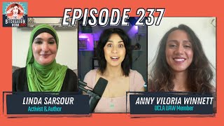 Union Power for Palestine with Linda Sarsour & Anny Viloria Winnett (Ep 237)