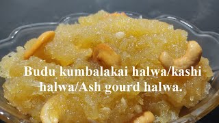 Budu kumbalakai halwa/kashi halwa/Ash gourd halwa.