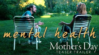 Teaser Trailer | Mother's Day | Mental Health in True Movie | Now Streaming