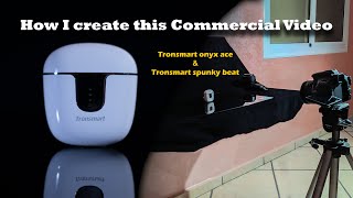 Earbuds Commercial Video | TRONSMART | Behind The Scenes BTS