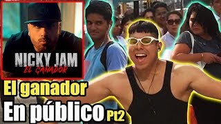 Nicky Jam "El ganador" La serie/despues de ver el ganador (En público)Parte 2