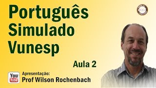 Simulado Vunesp - Aula 02