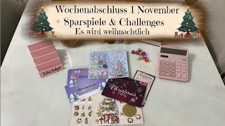 🌸Wochenabschluss 1 November | Sparspiele & Challenges | Es wird weihnachtlich | Umschlagmethode 🌸