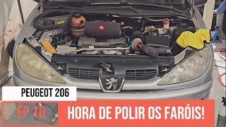 Pug 206 do Leilão - Hora de polir os farósi! - EP10