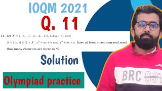 IOQM 2021 SOLUTION || QUESTION 11 || IOQM EXAM || IOQM EXPLANATION || #maths #olympiad