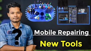 Mobile Repairing Tools Upgrade | New Repairing toolkit