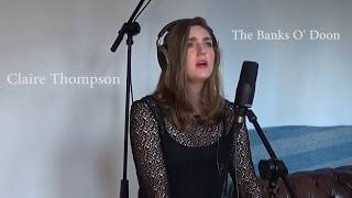 Claire Thompson - The Banks O' Doon - Robert Burns