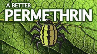 A Better Permethrin