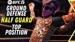 How to defend in the HALF GUARD position while on TOP - UFC 5