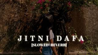 Jitni Dafa Lofi  [Slowed Reverb] -John Abraham || Kumar_MT 🎧