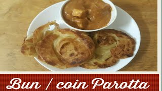 Bun Parotta | coin parotta |Madurai special Parotta