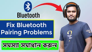 How To Fix Bluetooth Pairing Probelms Laptop/Computer/Pc Bangla | Fix Bluetooth Connection Problems