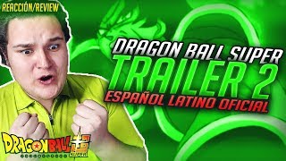 HA SALIDO EL TRAILER 2 OFICIAL EN LATINO DE LA PELÍCULA DE DRAGON BALL SUPER (BROLY: MOVIE) | Review