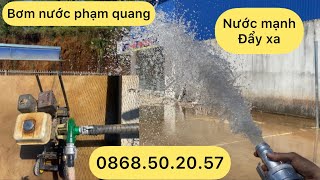 Bơm tưới nước phạm quang. Kết hợp máy xăng 5.5hp. Ép xa ....