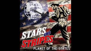 Stars & Stripes - Planet Of The States (2015) FULL ALBUM