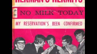 Herman's Hermits - No Milk Today