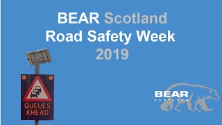 BEAR Scotland_Road Safety Week 2019