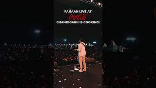 Fanaah live at ‘Chandigarh is Cooking’ by Coca-Cola!