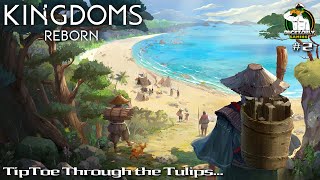 Kingdoms Reborn - Shogun - Tiptoe Through the Tulips - 02