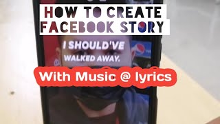 PAANO MAG CREATE STORY SA FB. WITH music lyrics