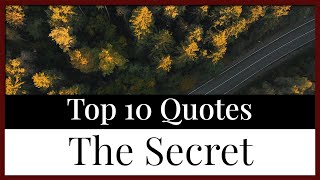 Top 10 Quotes The Secret | Law of Attraction