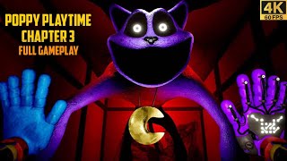 Poppy playtime chapter 3 Full gameplay (4K) I Poppy Playtime Chapter 3 Full Game #catnap #huggywuggy