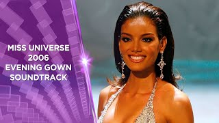 VITTORIO - COSI | Miss Universe 2006 Evening Gown Music