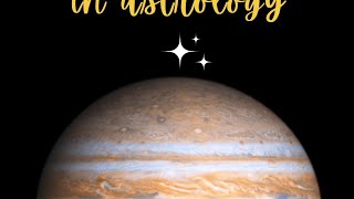 Jupiter's Meaning in Astrology - Why is it a benefic? #astrology #jupiter #traditionalastrology