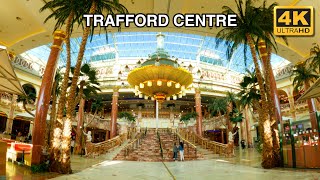 Trafford Centre | Manchester | Walk | 4K