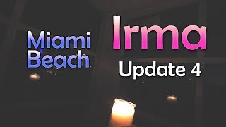 Hurricane Irma - Miami Beach - Update 4 / Ruhe vorm Sturm & Stormausfall