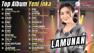 FULL ALBUM YENI INKA - LAMUNAN - NEMEN - ALOLOLO | KOMPILASI DANGDUT TERBARU 2024