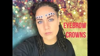 EYEBROW CROWN TUTORIAL: Vlogmas Day 2!