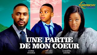 UNE PARTIE DE MON COEUR - Shaznay Okawa, Chris Okagbue Films nigérians 2024 Derniers films complets