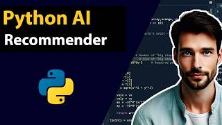 Python For Beginners - Building a AI Recommender System