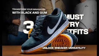 Unlock Sneaker Versatility: 3 Effortless Outfits for the Nike Dunk Low SB "Black and Gum" 👟🖤🔥💯✨