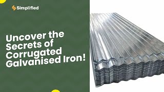 What is Corrugated galvanised iron