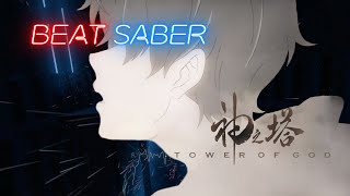 Top - [Beat Saber] Tower of God op