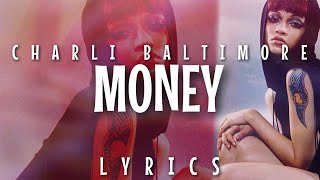 Charli Baltimore - Money (Lyrics - Video)