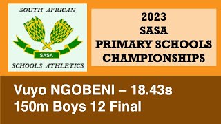 Vuyo Ngobeni - 150m Boys 12 Final - 2023 SASA Primary Schools Championships, Pietermaritzburg