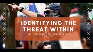 Identifying The Threat Within Session 1 - Virtual Online Training Series for Police Leaders 6/9/2022