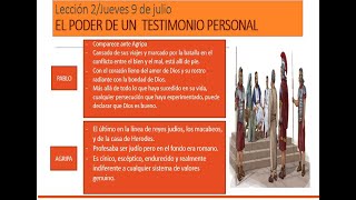 LECCIÓN 2 JUEVES 09 DE JULIO "EL PODER DE UN TESTIMONIO PERSONAL