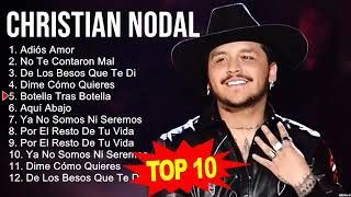 C h r i s t i a n N o d a l MIX - 10 Maiores Sucessos - Grandes Exitos